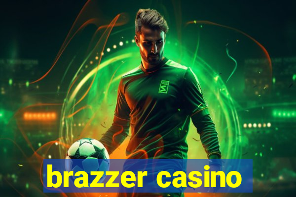 brazzer casino